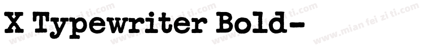 X Typewriter Bold字体转换